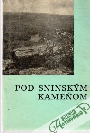 Pod sninským kameňom - Slimák Vladimír