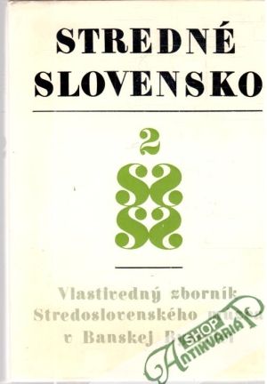 Stredné Slovensko 2. - Šoka Milan