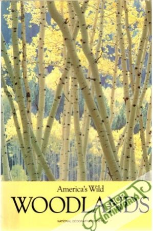 America´s wild woodlands - Kolektív autorov