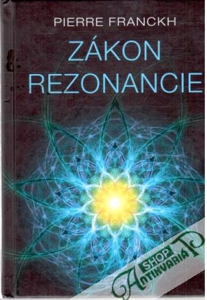 Zákon rezonancie - Franckh Pierre