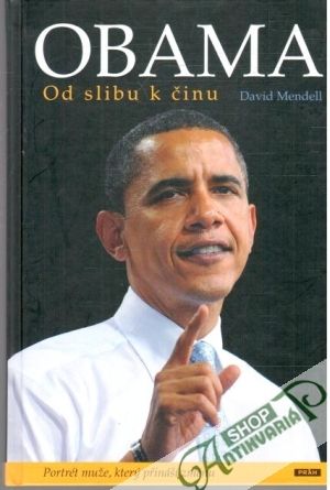 Obama - od slibu k činu - Mendell David