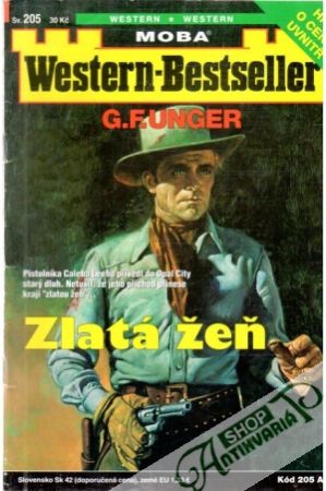 Zlatá žeň - Unger Gert Fritz