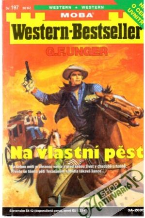 Na vlastní pěst - Unger Gert Fritz