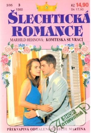 Komteska se vrací - Hehnová Marhild