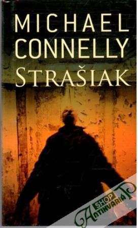 Strašiak - Connelly Michael