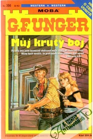 Muj krutý boj - Unger Gert Fritz