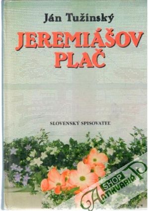 Jeremiášov plač - Tužinský Ján