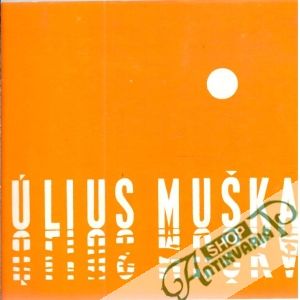 Július Muška - Mešša V.