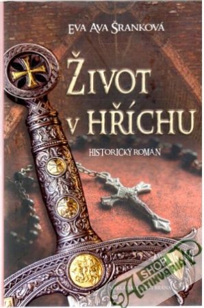Život v hříchu - Šranková Eva Ava