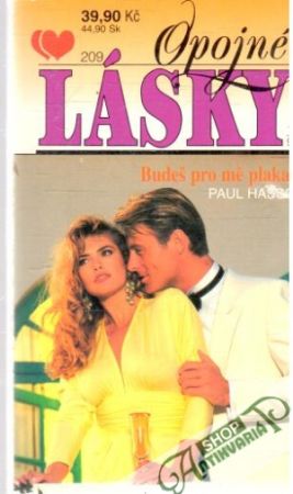 Budeš pro mě plakat - Hassi Paul