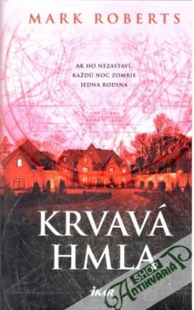 Krvavá  hmla - Roberts Mark