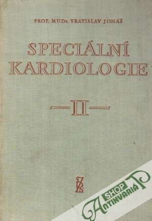 Speciální kardiologie II. - Jonáš Vratislav