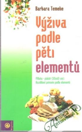 Výživa podle pěti elementu - Temehe Barbara