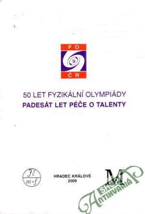 50 let fyzikální olympiády - Volf Ivo, Kluiber Zdeněk