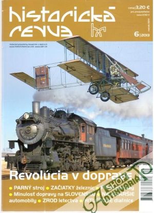 Historická revue 6/2013 - Kolektív autorov