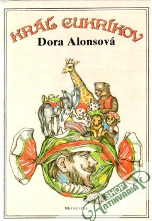 Kráľ cukríkov - Alonsová Dora