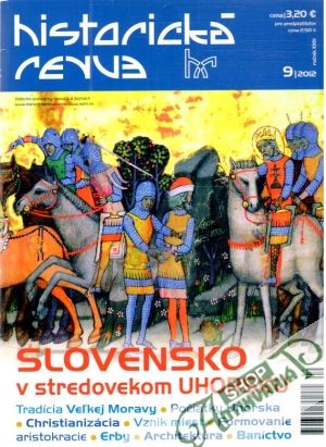 Historická revue 9/2012 - Kolektív autorov