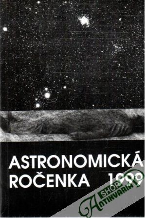 Astronomická ročenka 1999 - Pittich Eduard