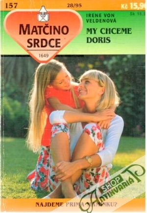My chceme Doris - Veldenová Irene