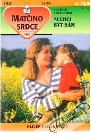 Nechci být sám - Boltenová Yvonne