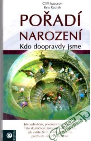 Pořadí narození - Isaacson Cliff, Radish Kris