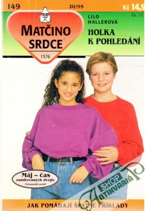 Holka k pohledání - Hallerová Lilo