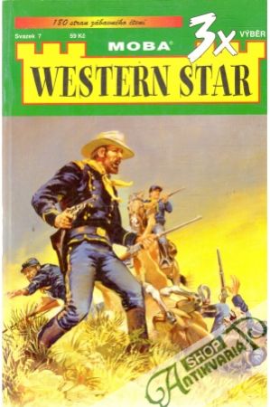 3x western star 7. - Unger Gert Fritz