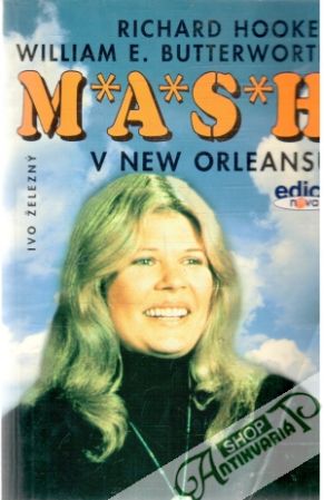 M.A.S.H. v New Orleansu - Hooker, Butterworth
