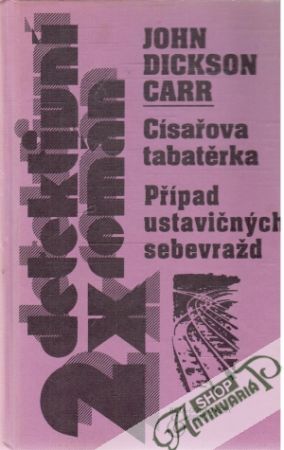 Císařova tabatěrka, Případ ustavičných sebevražd - Carr Dickson John