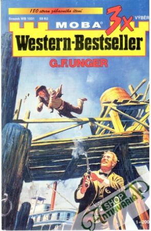3x western - besteller 1/2005 - Unger Gert Fritz