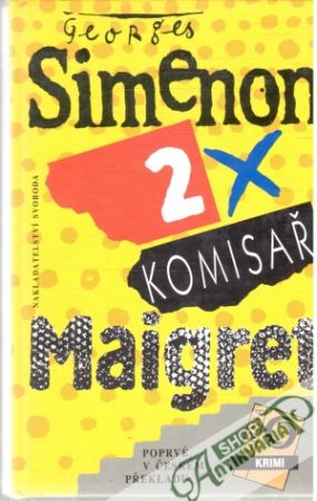 2x komisař Maigret - Simenon Georges