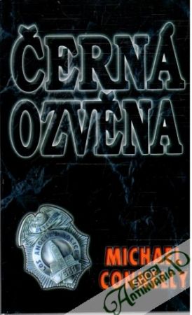 Černá ozvěna - Connelly Michael