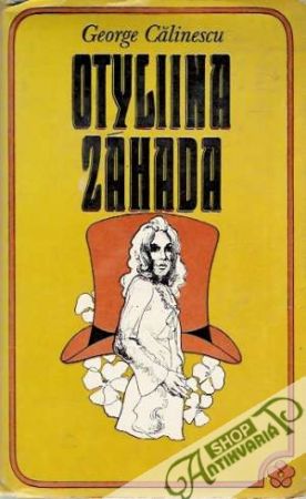 Otyliina záhada - Calinescu George