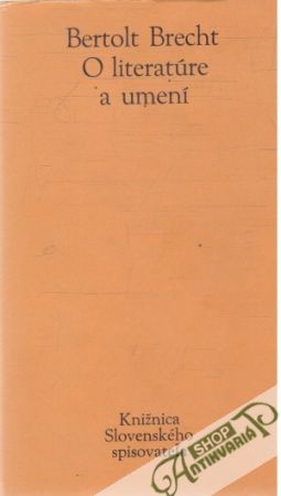 O literatúre a umení - Brecht Bertolt