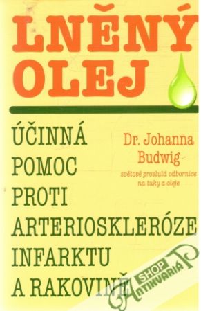 Lněný olej - Budwig Johanna
