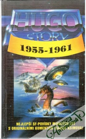 Hugo story 1955-1961 - Kolektív autorov