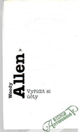 Vyřídit si účty - Allen Woody