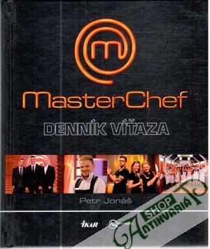 MasterChef - Denník víťaza - Kolektív autorov