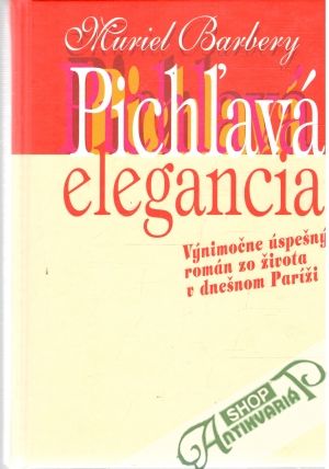 Pichľavá elegancia - Barbery Muriel