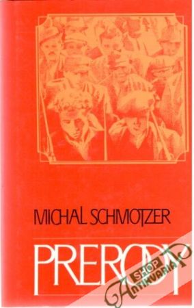 Prerody - Schmotzer Michal