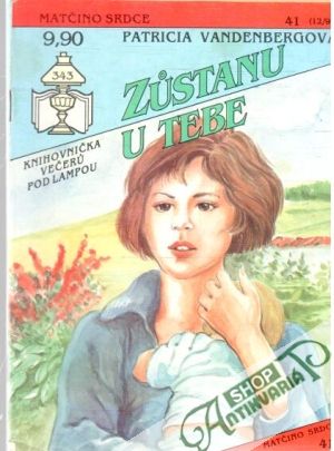 Zustanu u tebe - Vandenbergová Patricia