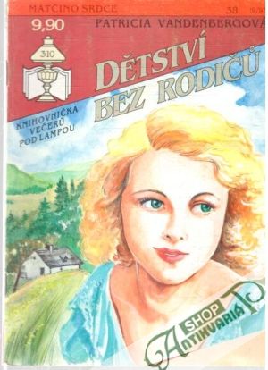 Dětství bez rodiču - Vandenbergová Patricia
