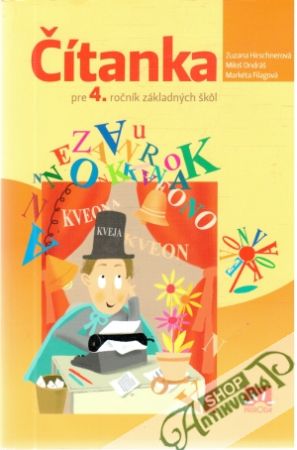 Čítanka pre 4. ročník ZŠ - Hirschnerová, Ondrás, Filagová
