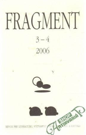 Fragment 3-4/2006 - Kolektív autorov
