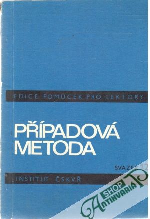 Případová metoda - Kolektív autorov