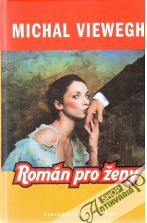Román pro ženy - Viewegh Michal