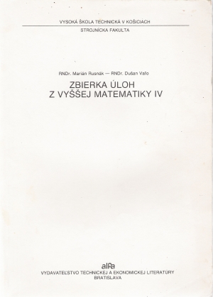 Zbierka úloh z vyššej matematiky IV. - Rusnák Marián