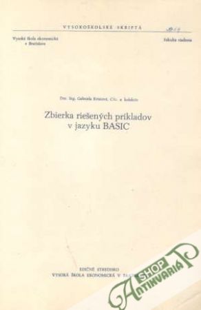 Zbierka riešených príkladov v jazyku BASIC - Kristová Gabriela