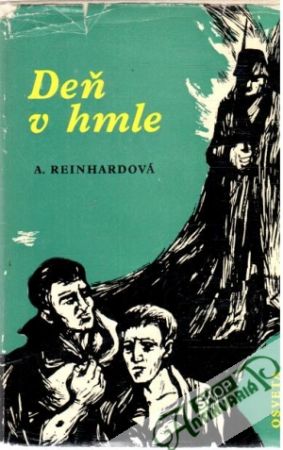 Deň v hmle - Reinhardová A.
