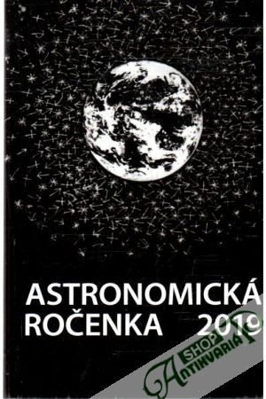 Astronomická ročenka 2019 - Zimnikoval Peter